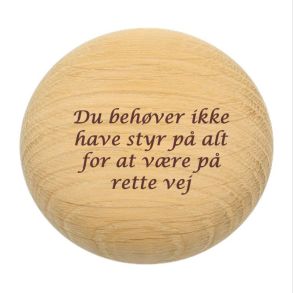 EtCitat - Du beh�ver ikke at have . . . .